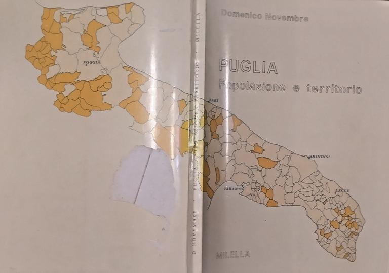 PUGLIA POPOLAZIONE E TERRITORIO di Domenico Novembre 1979 Milella Libro