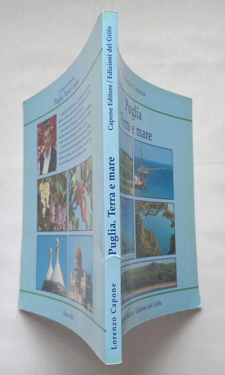 PUGLIA TERRA E MARE di Lorenzo Capone 2006 Edizioni del …