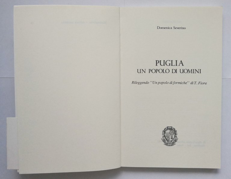 PUGLIA UN POPOLO DI UOMINI di Domenica Severino 1987 Lacaita …