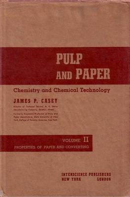 PULP AND PAPER chemistry and chemical technology volume II di …