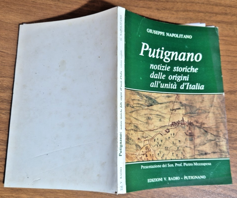 PUTIGNANO NOTIZIE STORICHE DALLE ORIGINI ALL'UNITÀ di Napolitano Libro Vito …