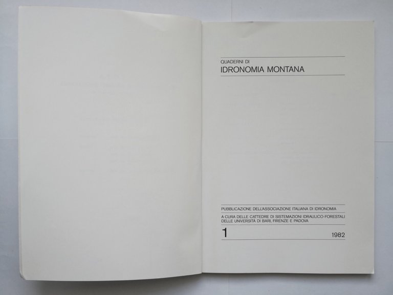 QUADERNI DI IDRONOMIA MONTANA numero 1 1982 Libro