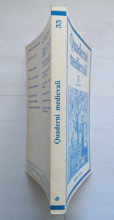 QUADERNI MEDIEVALI 33 giugno 1992 Dedalo rivista Corsi Iorio Basoli …