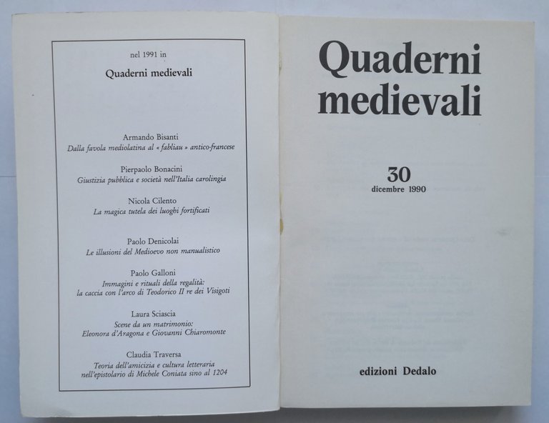 QUADERNI MEDIEVALI Numero 30 dicembre 1990 Dedalo Libro Cardini Musca …