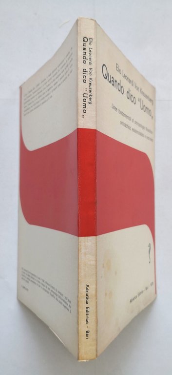 QUANDO DICO UOMO di Elio Leonardi Von Kreuzenberg 1979 Adriatica …