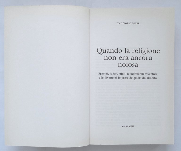 QUANDO LA RELIGIONE NON ERA ANCORA NOIOSA di Hans Conrad …