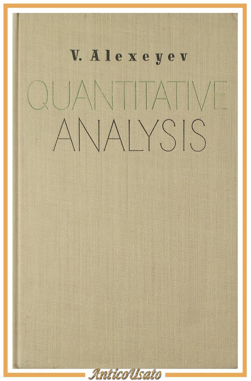 QUANTITATIVE ANALYSIS di Alexeyev Libro Foreign Languages Publishing Chimica