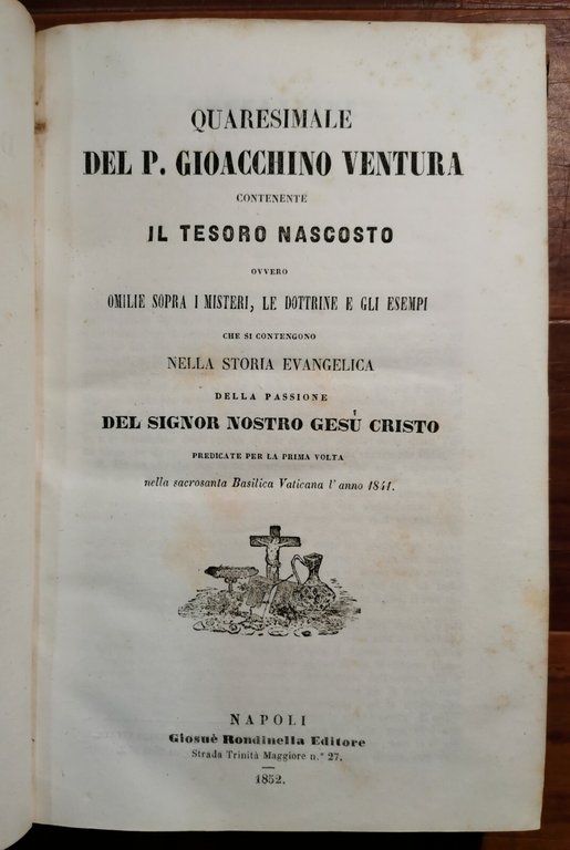 QUARESIMALE IL TESORO NASCOSTO di Padre Gioacchino Ventura 1852 Rondinella …