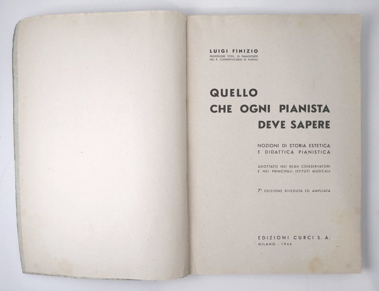 QUELLO CHE OGNI PIANISTA DEVE SAPERE di Luigi Finizio 1944 …