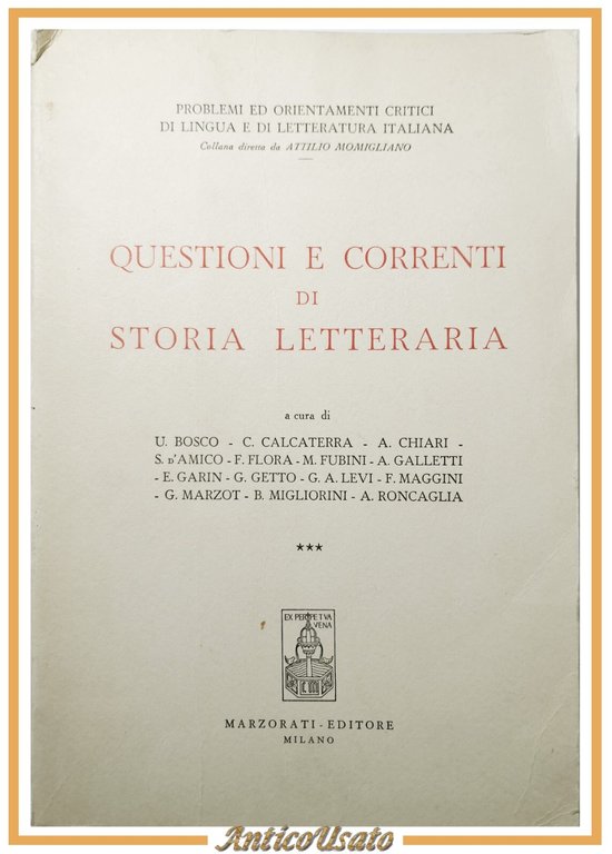QUESTIONI E CORRENTI DI STORIA LETTERARIA Momigliano 1968 Marzorati Libro | Immagine Gallery 1