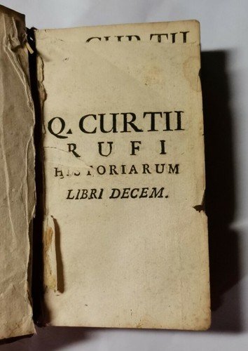 QUINTI CURTII RUFI de Rebus Gestis Alexandri Magni Historia 1731 …