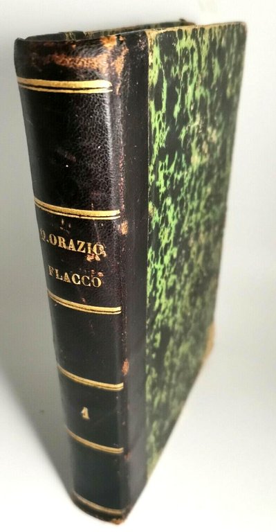 Quinto Orazio Flacco OPERE PURGATE volume I 1882 libro antico …