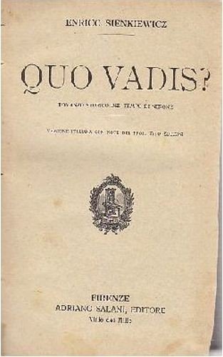 QUO VADIS Romanzo storico del tempo di Nerone Enrico Senkiewicz …