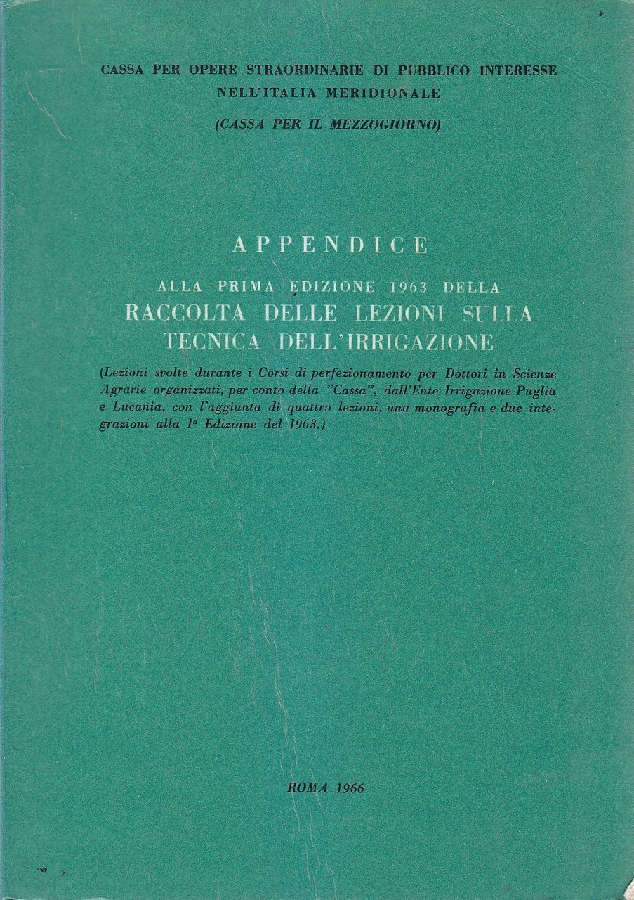 RACCOLTA DELLE LEZIONI SULLA TECNICA DELL'IRRIGAZIONE 1963 libro