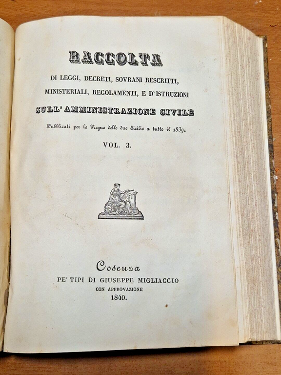 RACCOLTA DI LEGGI DECRETI REGOLAMENTI DEL REGNO DELLE DUE SICILIE …
