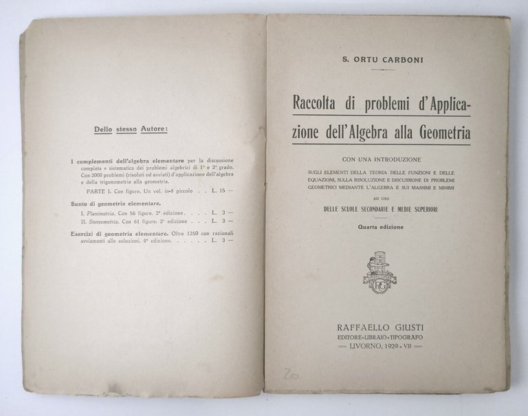 RACCOLTA DI PROBLEMI D'APPLICAZIONE DELL'ALGEBRA ALLA GEOMETRIA di Carboni 1929