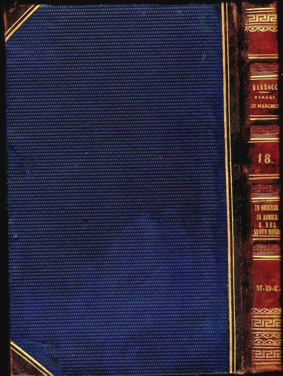 RACCOLTA DI VIAGGI DALLA SCOPERTA NUOVO CONTINENTE di Marmocchi 18 …