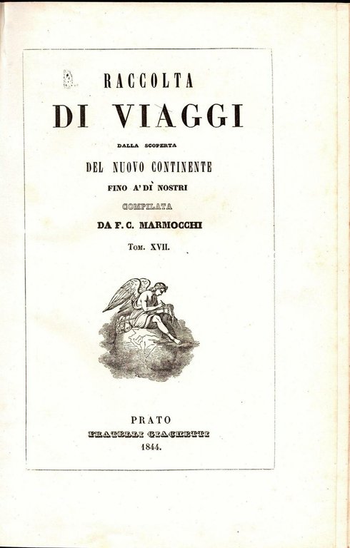RACCOLTA DI VIAGGI DALLA SCOPERTA NUOVO CONTINENTE di Marmocchi 18 …