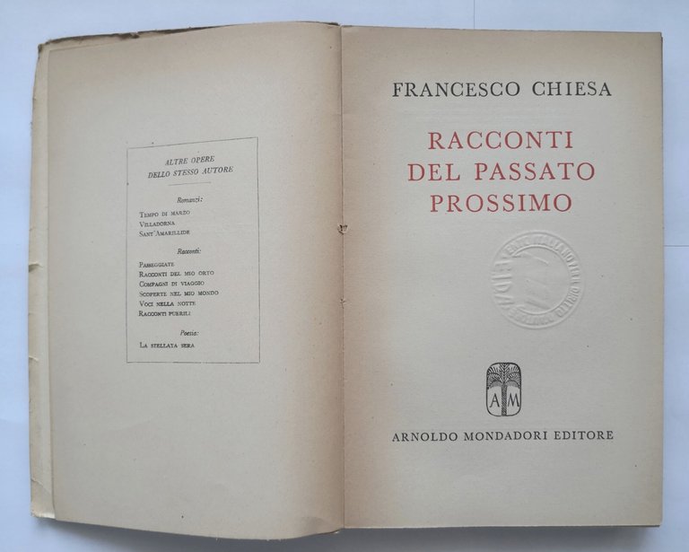 RACCONTI DEL PASSATO PROSSIMO di Francesco Chiesa 1944 Mondadori Libro …