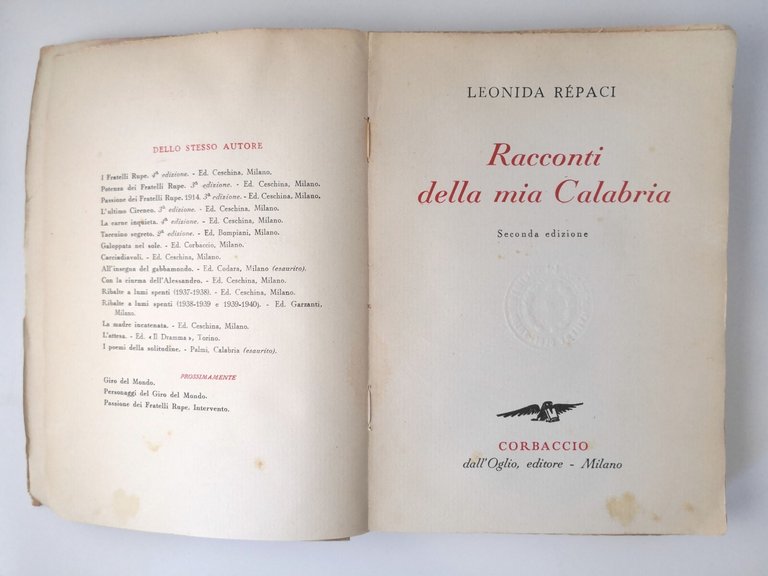 RACCONTI DELLA MIA CALABRIA di Leonida Rèpaci 1941 Corbaccio Libro …