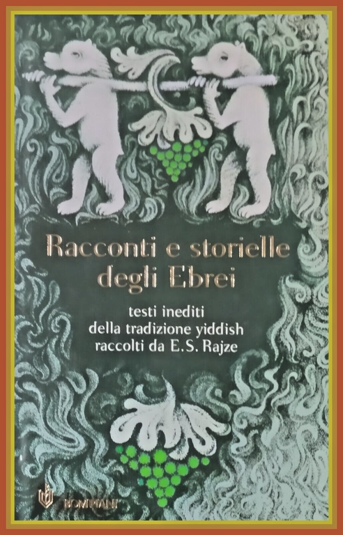 RACCONTI E STORIELLE DEGLI EBREI di E S Rajze 2002 …