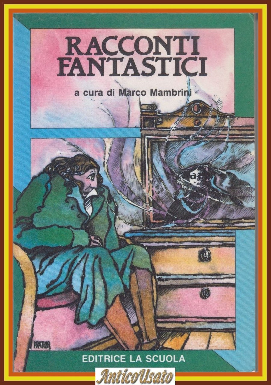 RACCONTI FANTASTICI a cura di Marco Mambrini 1988 Editrice La … | Immagine principale