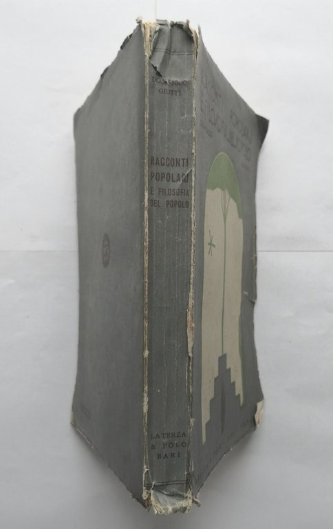 RACCONTI POPOLARI E FILOSOFIA DEL POPOLO di Domenico Giusti 1937 …