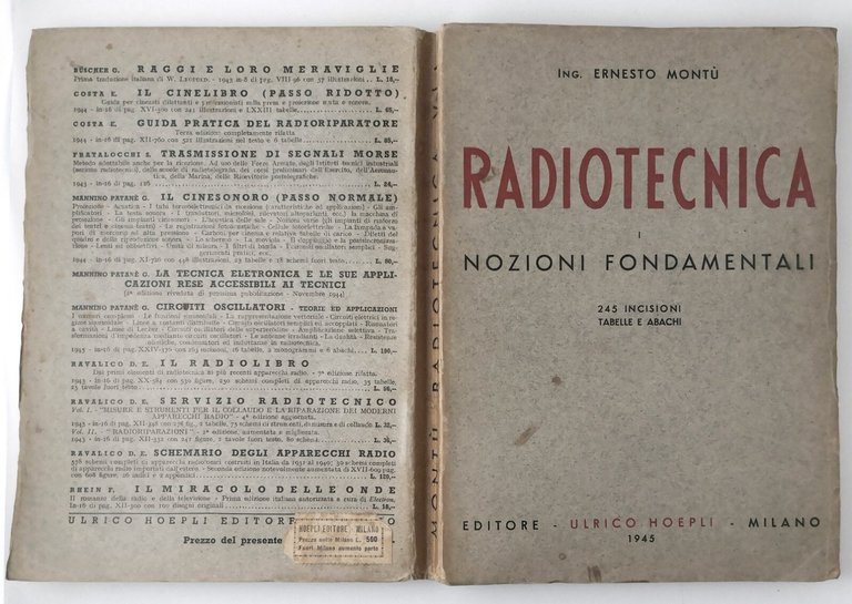 RADIOTECNICA di Ernesto Montù 3 VOLUMI 1945 Hoepli Libro manuale …