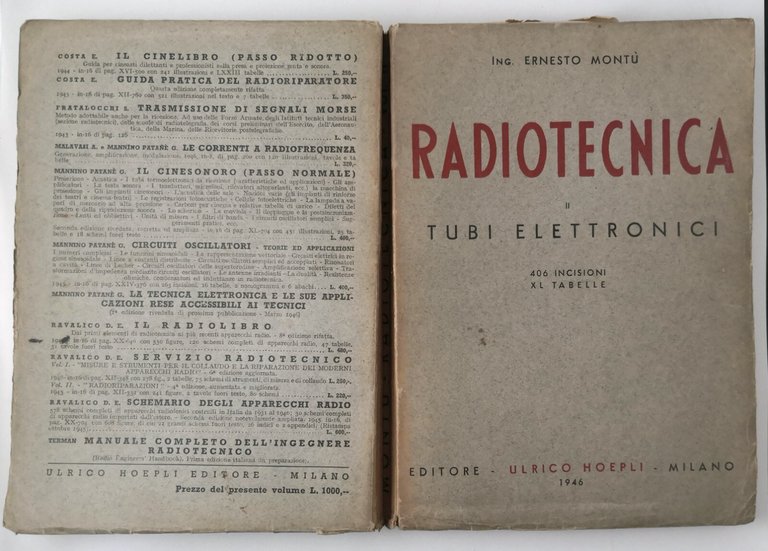 RADIOTECNICA di Ernesto Montù 3 VOLUMI 1945 Hoepli Libro manuale …