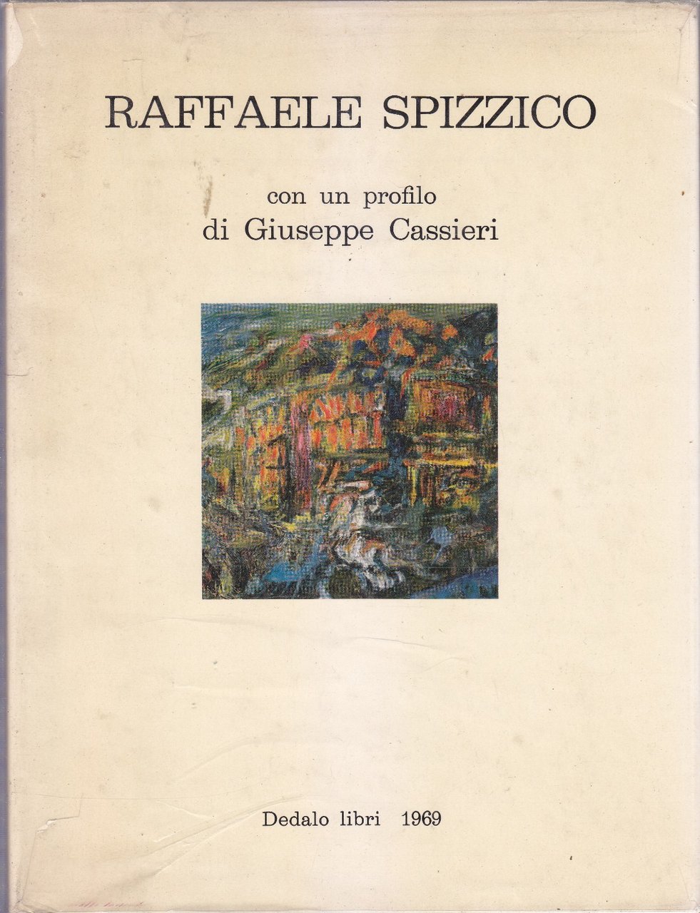 RAFFAELE SPIZZICO con un profilo di Cassieri 1969 Dedalo AUTOGRAFO …