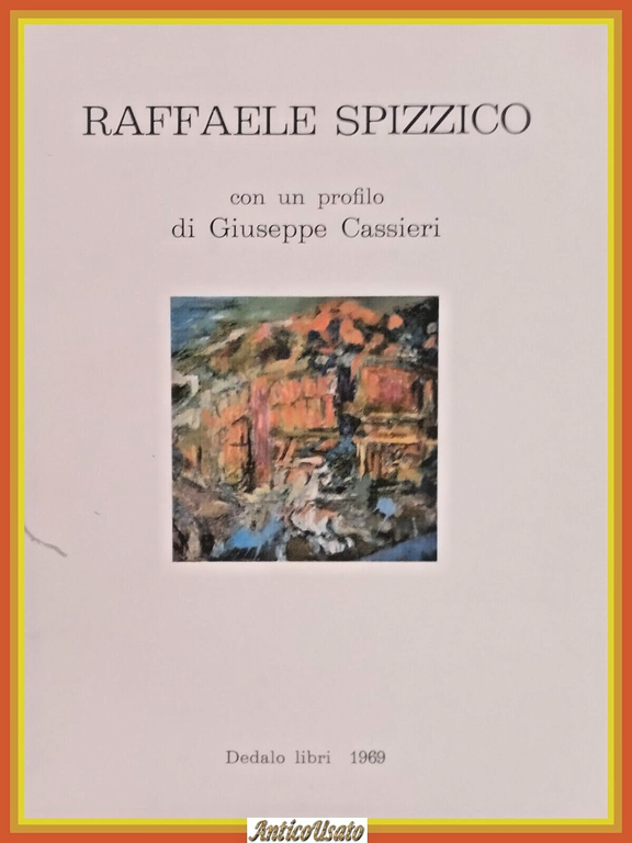 RAFFAELE SPIZZICO CON UN PROFILO DI GIUSEPPE CASSIERI 1969 Dedalo …