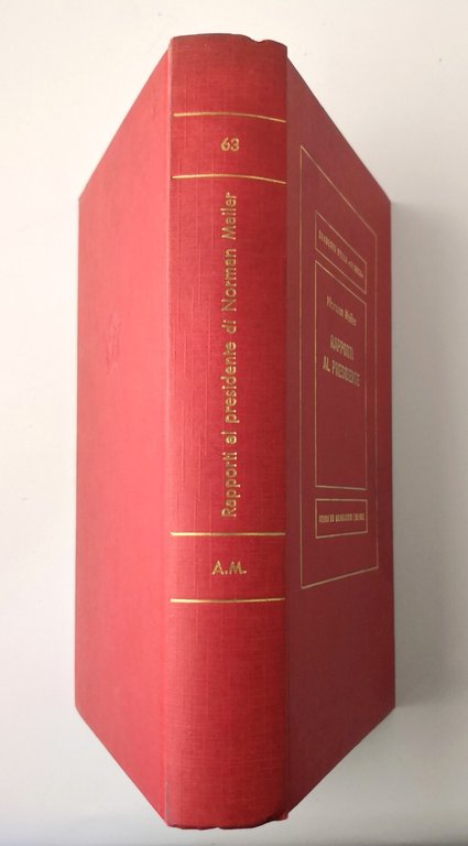 RAPPORTI AL PRESIDENTE di Norman Mailer 1964 Mondadori Libro Kennedy …