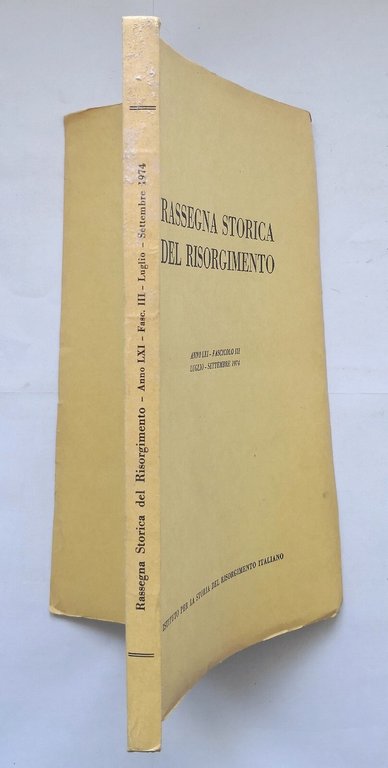RASSEGNA STORICA DEL RISORGIMENTO fascicolo 3 luglio settembre 1974 rivista