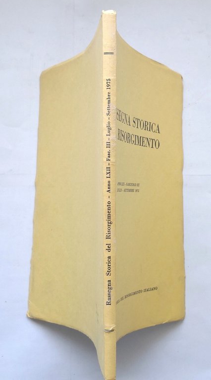 RASSEGNA STORICA DEL RISORGIMENTO fascicolo 3 luglio settembre 1975 rivista