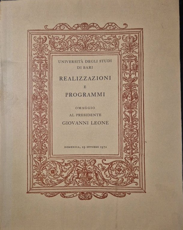 REALIZZAZIONI E PROGRAMMI 1973 omaggio presidente Leone Università Bari Libro | Immagine Gallery 3