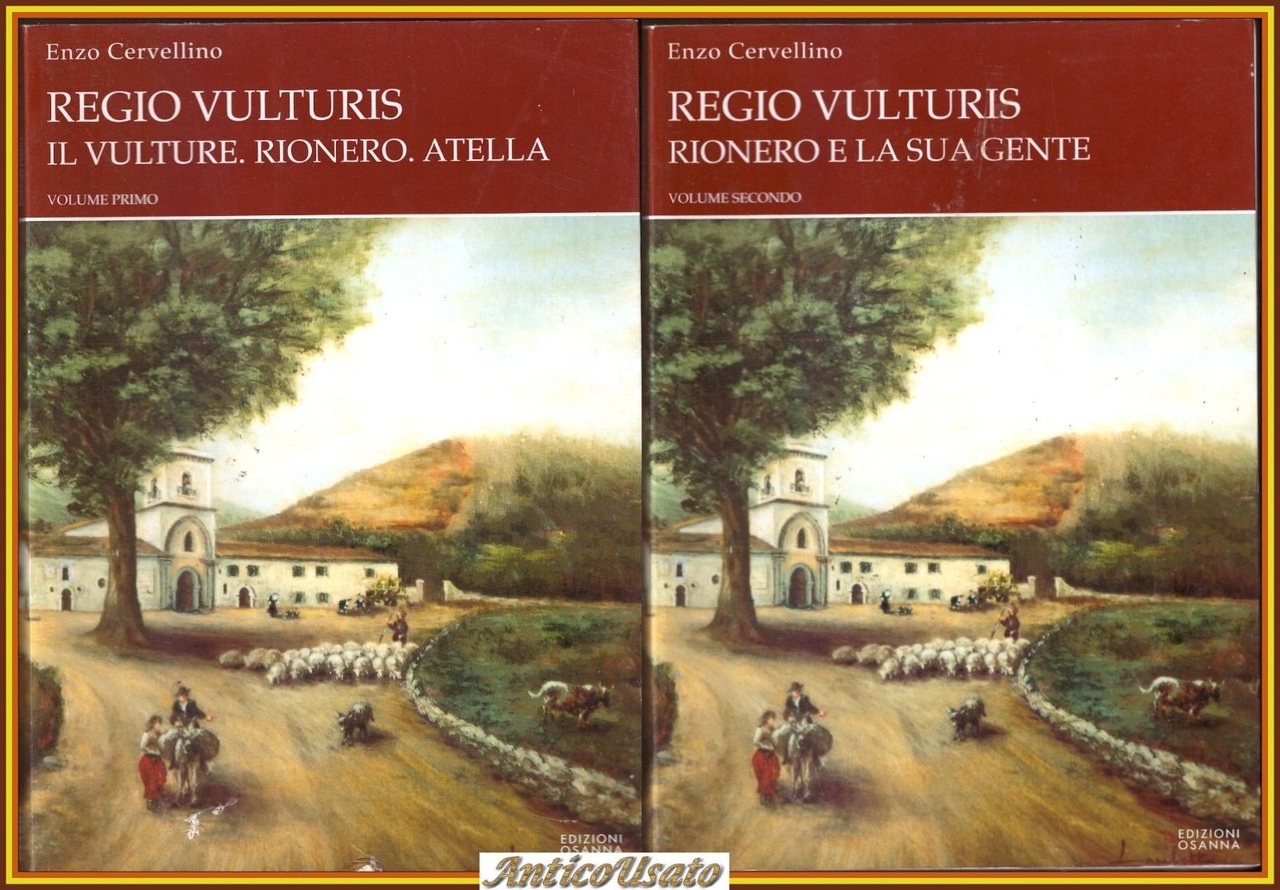 REGIO VULTURIS 2 volumi di Enzo Cervellino IL VULTURE ATELLA …