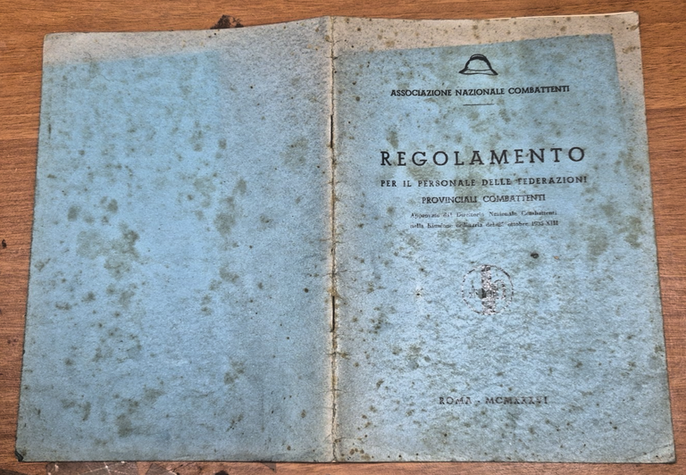 REGOLAMENTO PER IL PERSONALE DELLE FEDERAZIONI PROVINCIALI COMBATTENTI 1936 libr