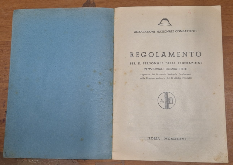 REGOLAMENTO PER IL PERSONALE DELLE FEDERAZIONI PROVINCIALI COMBATTENTI 1936 libr