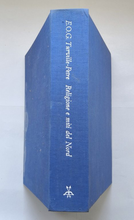 RELIGIONE E MITI DEL NORD di Turville Petre 1964 Il …