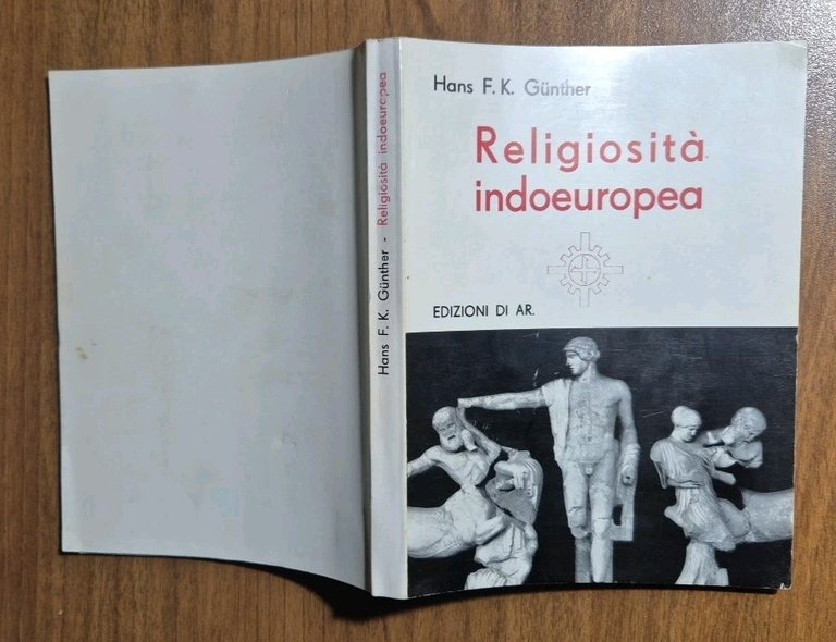 RELIGIOSITÀ INDOEUROPEA di Hans Gunter 1970 Edizioni di AR Libro
