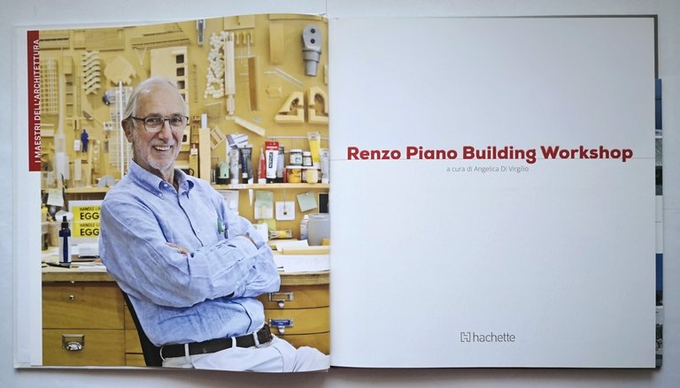 RENZO PIANO BUILDING WORKSHOP a cura di Angelica Di Virgilio …