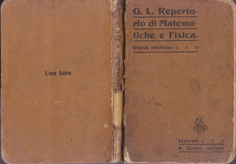 REPERTORIO DI MATEMATICHE E FISICA ELEMENTARI 1914 Giusti libro tascabile …
