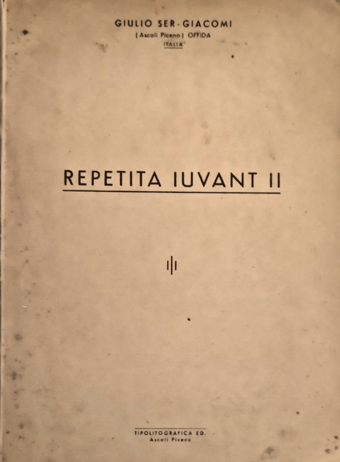 REPETITA IUVANT II di Giulio Ser Giacomi 1956 Ascoli Piceno …
