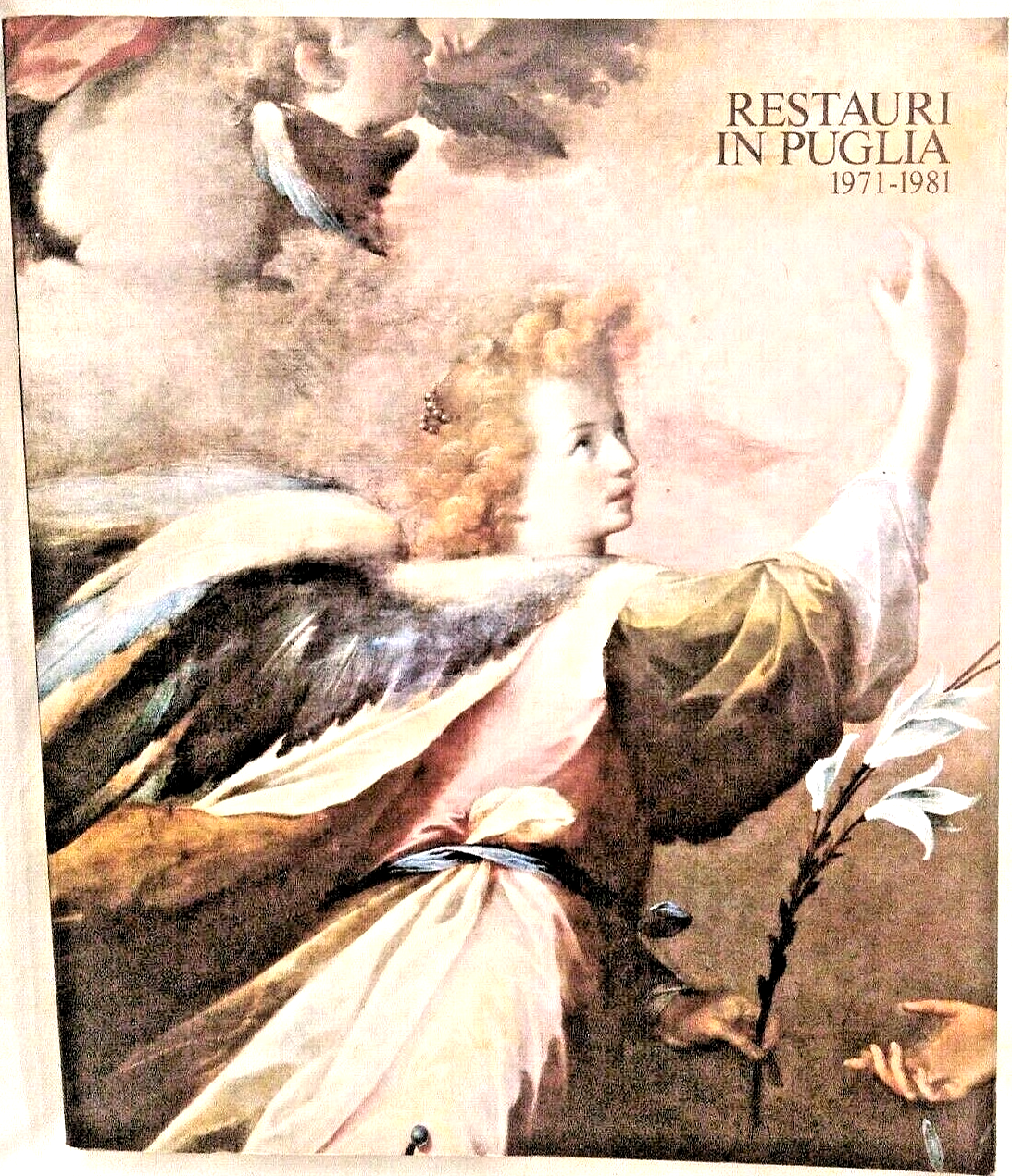RESTAURI IN PUGLIA 1971 1981 Schena editore 1983 libro storia … | Immagine principale