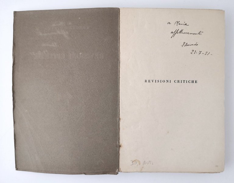 REVISIONI CRITICHE di Edmondo Cione 1931 Mazzoni Libro Autografo dell'autore