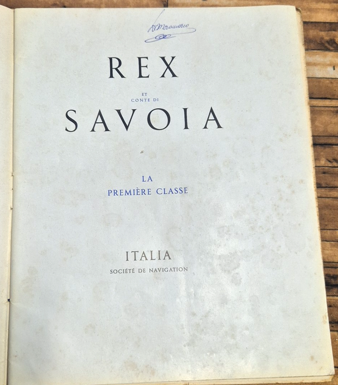 REX CONTE DI SAVOIA la premiere classe Brochure Originale in …