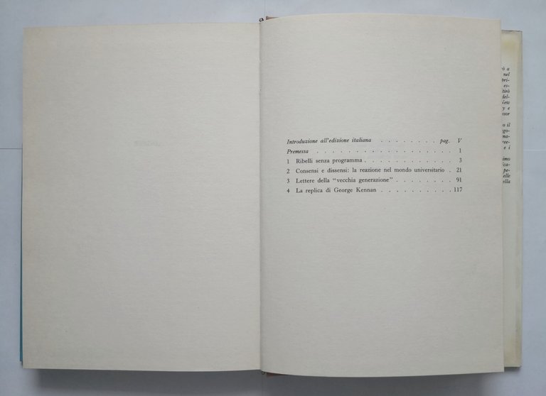 RIBELLI SENZA PROGRAMMA di George Kennan 1969 Rizzoli libro contestazione …