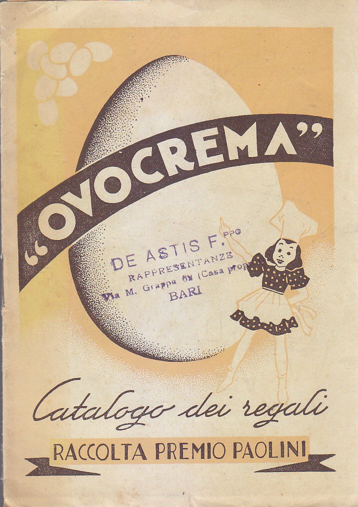 RICETTE PER L’USO DELL’OVOCREMA CATALOGO DEI REGALI RACCOLTA PREMI brochure