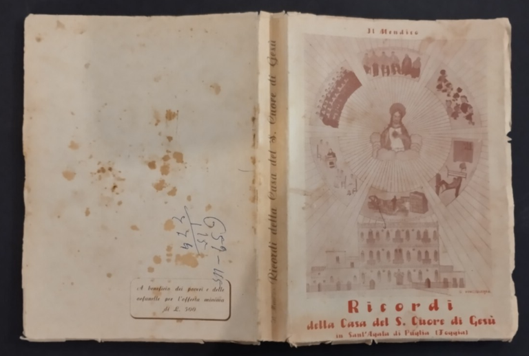 RICORDI DELLA CASA DEL SACRO CUORE DI GESÙ SANT'AGATA PUGLIA …