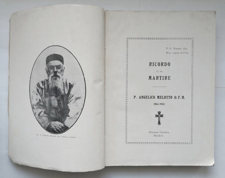 RICORDO DI UN MARTIRE ANGELICO MELOTTO di Rossato 1927 Missione …